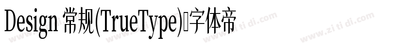 Design 常规(TrueType)字体转换